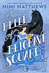 The Belle of Belgrave Square