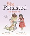 She Persisted in Science: Brilliant Women Who Made a Difference