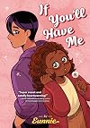 If You'll Have Me