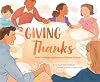 Giving Thanks: How Thanksgiving Became a National Holiday