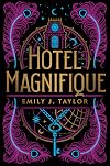 Hotel Magnifique