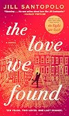The Love We Found