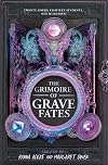 The Grimoire of Grave Fates