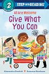 All Are Welcome: Give What You Can (Step into Reading)