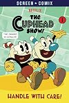 The Cuphead Show! #1: Handle with Care!