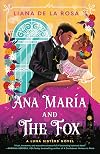Ana María and The Fox