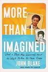 More Than I Imagined: What a Black Man Discovered About the White Mother He Never Knew