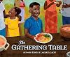The Gathering Table