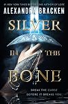 Silver in the Bone
