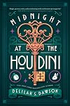 Midnight at the Houdini