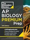 Princeton Review AP Biology Premium Prep, 27th Edition: 6 Practice Tests + Complete Content Review + Strategies & Techniques (College Test Preparation)