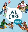 We Care: A First Conversation About Justice (First Conversations)
