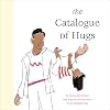 The Catalogue of Hugs
