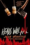 Heads Will Roll