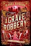 A Grave Robbery