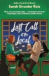 Last Call at the Local