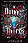 A Hunger of Thorns
