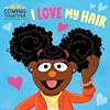 I Love My Hair (Sesame Street) (Sesame Street Board Books)