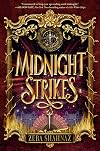 Midnight Strikes