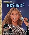Beyoncé: A Little Golden Book Biography