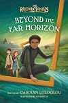 Beyond the Far Horizon (The Restorationists)