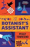 The Botanist's Assistant