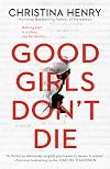 Good Girls Don't Die