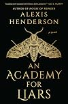 An Academy for Liars