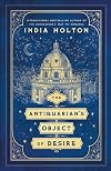 The Antiquarian's object of desire (Love's academic ; 3)