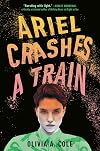Ariel Crashes a Train