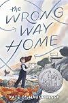 The Wrong Way Home