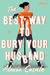 The Best Way to Bury Your Husband