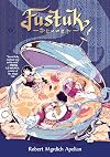 Fustuk: A Graphic Novel