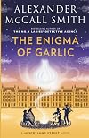 The Enigma of Garlic