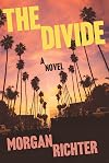 The Divide: A novel