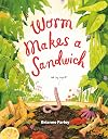 Worm Makes a Sandwich