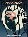 Mama in the Moon