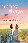 The Summer We Started Over: A Novel