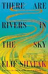 There are Rivers in the Sky