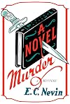 A Novel Murder