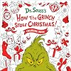How the Grinch Stole Christmas! Coloring Book