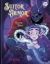 Suitor Armor: Volume 3