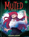 Muted: Volume 2