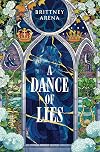 A Dance of Lies
