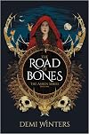The Road of Bones