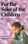 For the Sake of the Children