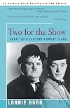 Two for the Show: Great 20th Century Comedy Teams