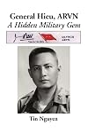 General Hieu, ARVN: A Hidden Military Gem