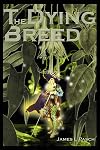 The Dying Breed (Book 1 of the Breed Trilogy)