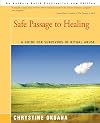 Safe Passage to Healing: A Guide for Survivors of Ritual Abuse